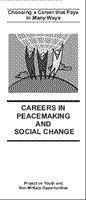 Careers in Peacemaking and social change